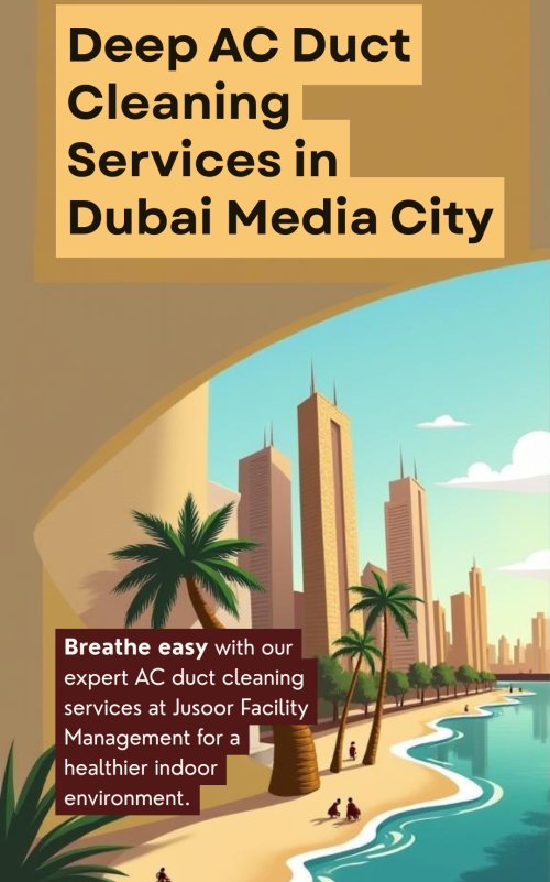 Your-Story-Deep-AC-Duct-Cleaning-Services-in-Dubai-Media-City