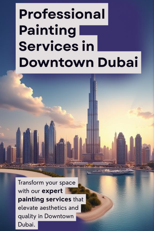 Downtown Dubai Painting Experts